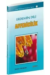 Erdemin Dili Affedicilik - Semih Yolaçan
