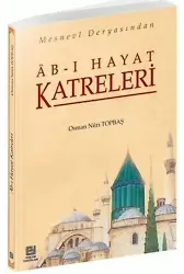 Ab-ı Hayat Katreleri - Osman Nuri Topbaş