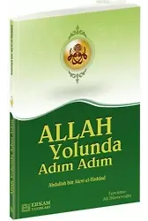 Allah Yolunda Adım Adım - Abdullah bin Alevi el-Haddad