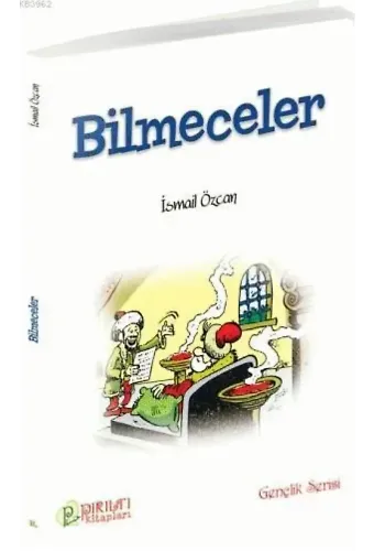 Bilmeceler - İsmail Özcan