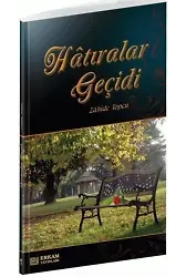Hatıralar Geçidi - Zahide Topcu