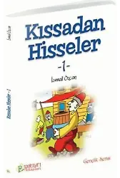 Kıssadan Hisseler - 2 - İsmail Özcan