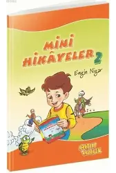 Mini Hikayeler - 2 - Engin Nigar