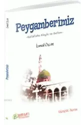 Peygamberimiz - İsmail Özcan