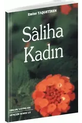 Saliha Kadın - Emine Taşgetiren