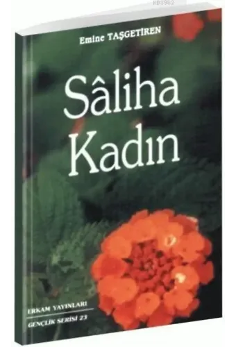 Saliha Kadın - Emine Taşgetiren