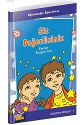 Siz Değerlisiniz - Emine Taşgetiren