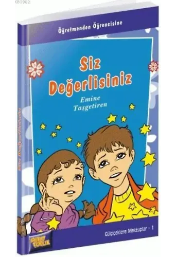 Siz Değerlisiniz - Emine Taşgetiren
