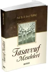 Tasavvuf Meseleleri - Prof. Dr. Hasan Kamil Yılmaz