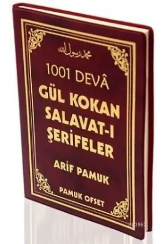 Gül Kokan Salavat-ı Şerifeler (Dua-111)