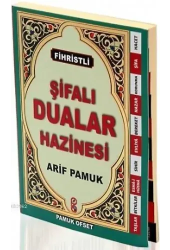 Şifalı Dualar Hazinesi (Dua-126, Cep Boy, Fihristli)