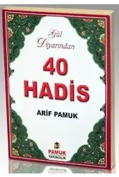 Gül Diyarından 40 Hadis (Hadis-014, Şamua)
