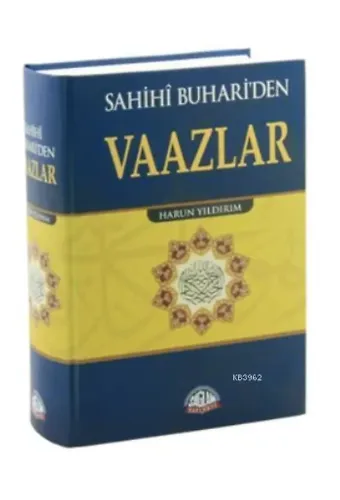 Sahihi Buhariden Vaazlar