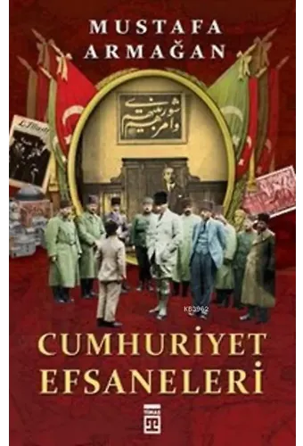 Cumhuriyet Efsaneleri