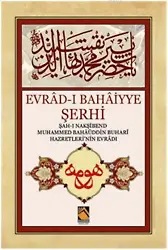 Evrad-ı Bahaiyye Şerhi