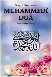 Sevgili Efendimiz Muhammedi Duâ