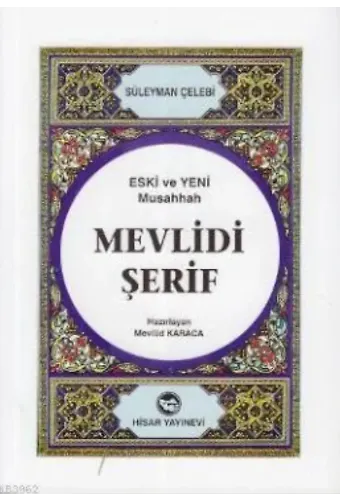 Mevlidi Şerif (Eski ve Yeni Musahhah)