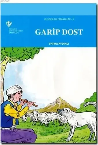 Kuş Sesleri 3 - Garip Dost