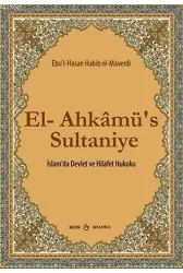 El-Ahkâmü's Sultaniye; İslam'da Devlet ve Hilafet Hukuku