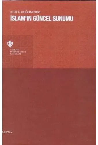 İslam'ın Güncel Sunumu; Kutlu Doğum 2003