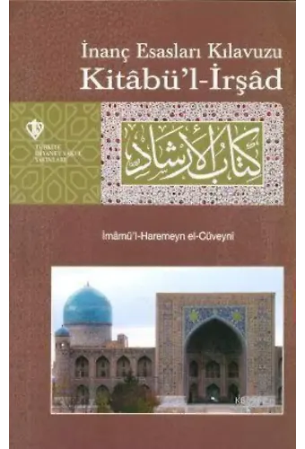 İnanç Esasları Kılavuzu Kitabü'l-İrşad