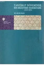 Tanzimat Döneminde Din Değiştirme Hareketleri (1839-1876)