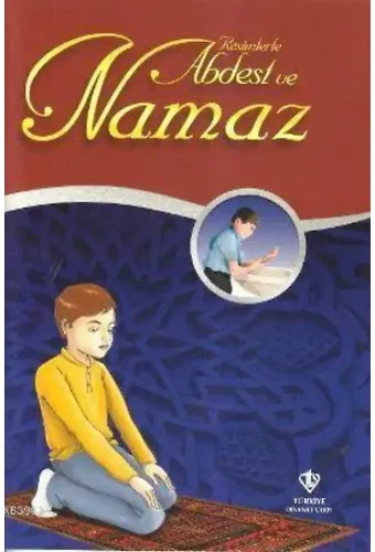Resimlerle Abdest ve Namaz (Orta Boy)
