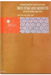 Şemseddin-i Sivasi'nin İbret-Nüma Adlı Mesnevisi
