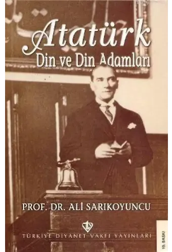 Atatürk; Din ve Din Adamları