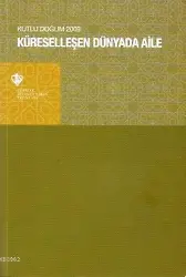 Küreselleşen Dünyada Aile (Kutlu Doğum 2009)