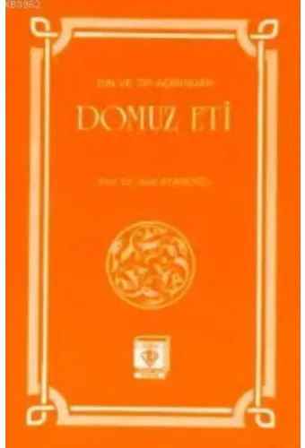 Din ve Tıp Açısından Domuz Eti