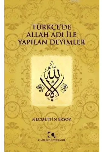 Türkçe'de Allah Adı İle Yapılan Deyimler