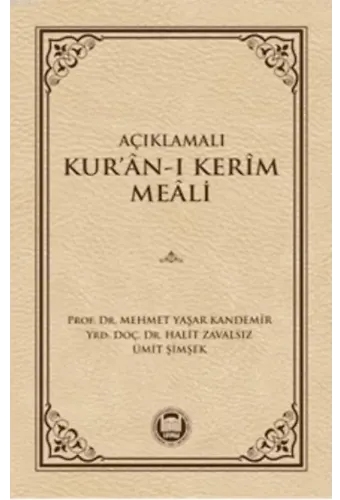 Açıklamalı Kur'an-ı Kerim Meali