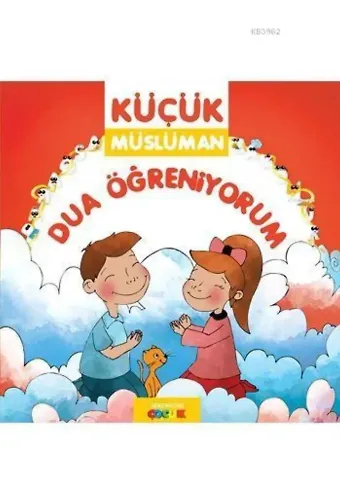 Küçük Müslüman - Dua Öğreniyorum