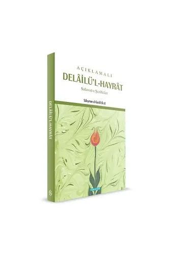 Delailül Hayrat Açıklamalı Büyük Boy | Süleyman El-Cezuli