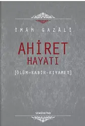 Ahiret Hayatı | İmam Gazali