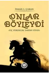 Onlar Böyleydi