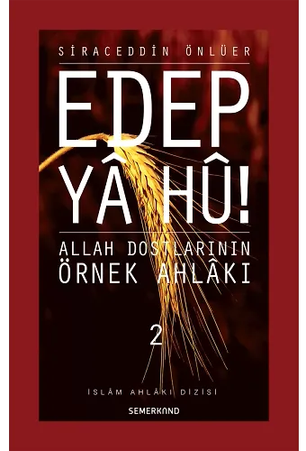 Edep Ya Hu 2 | Siraceddin Önlüer