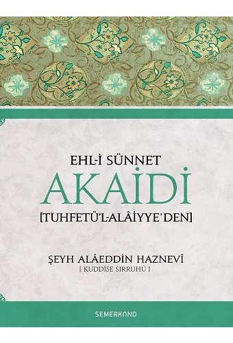 Ehli Sünnet Akaidi | Şeyh Alaeddin Haznevi