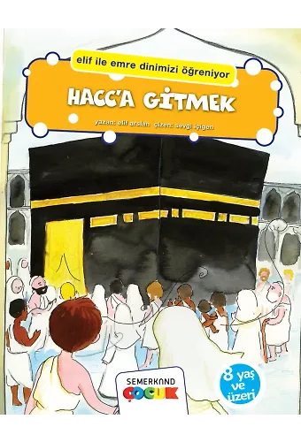 Hacca Gitmek - Elif İle Emre | Elif Arslan