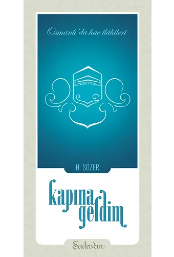 Kapına Geldim | Hatice Sözer