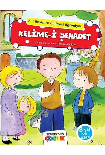 Kelimei Şehadet - Elif İle Emre | Elif Arslan