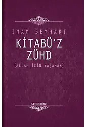 Kitabüz Zühd | İmam Beyhaki