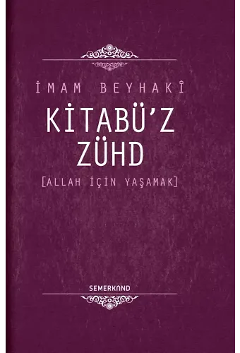 Kitabüz Zühd | İmam Beyhaki