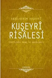 Kuşeyri Risalesi | Abdülkerim Kuşeyri