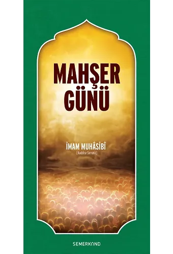 Mahşer Günü | İmam Muhasibi