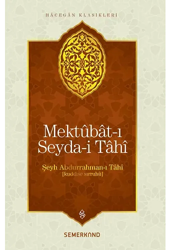Mektubatı Seydai Tahi | Şeyh Abdurrahman-ı Tahi