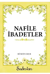 Nafile İbadetler | Hüseyin Okur