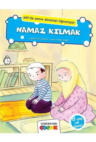 Namaz Kılmak - Elif İle Emre | Elif Arslan