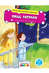 Oruç Tutmak - Elif İle Emre | Elif Arslan